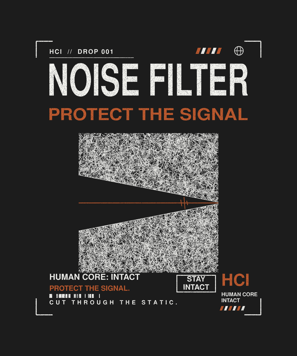 Noise Filter tee back print on black — Human Core Intact Drop 001