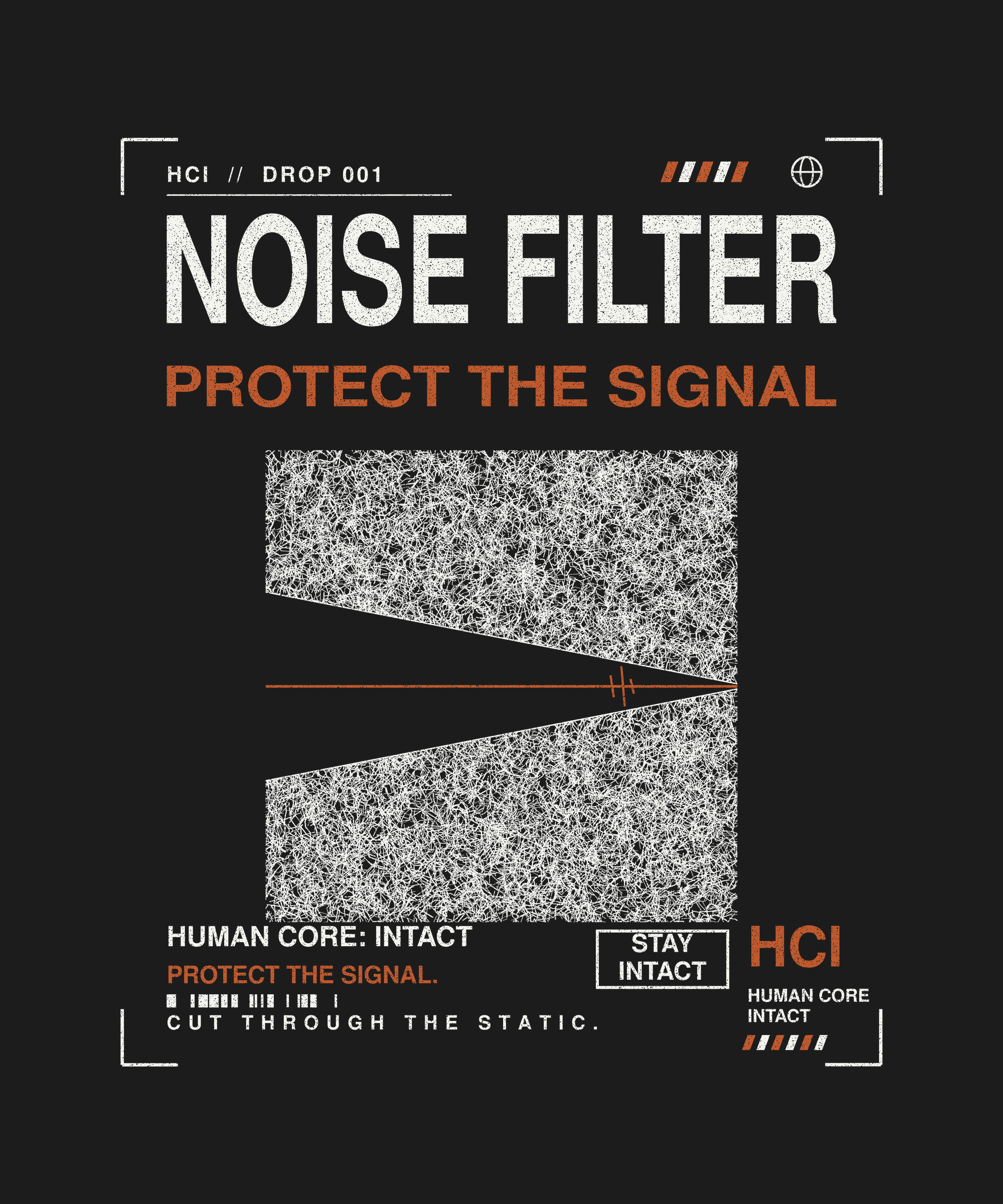 Noise Filter tee back print on black — Human Core Intact Drop 001