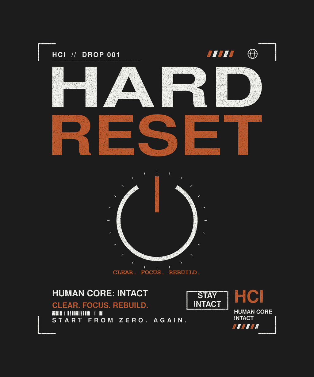 Hard Reset tee back print on black — Human Core Intact Drop 001