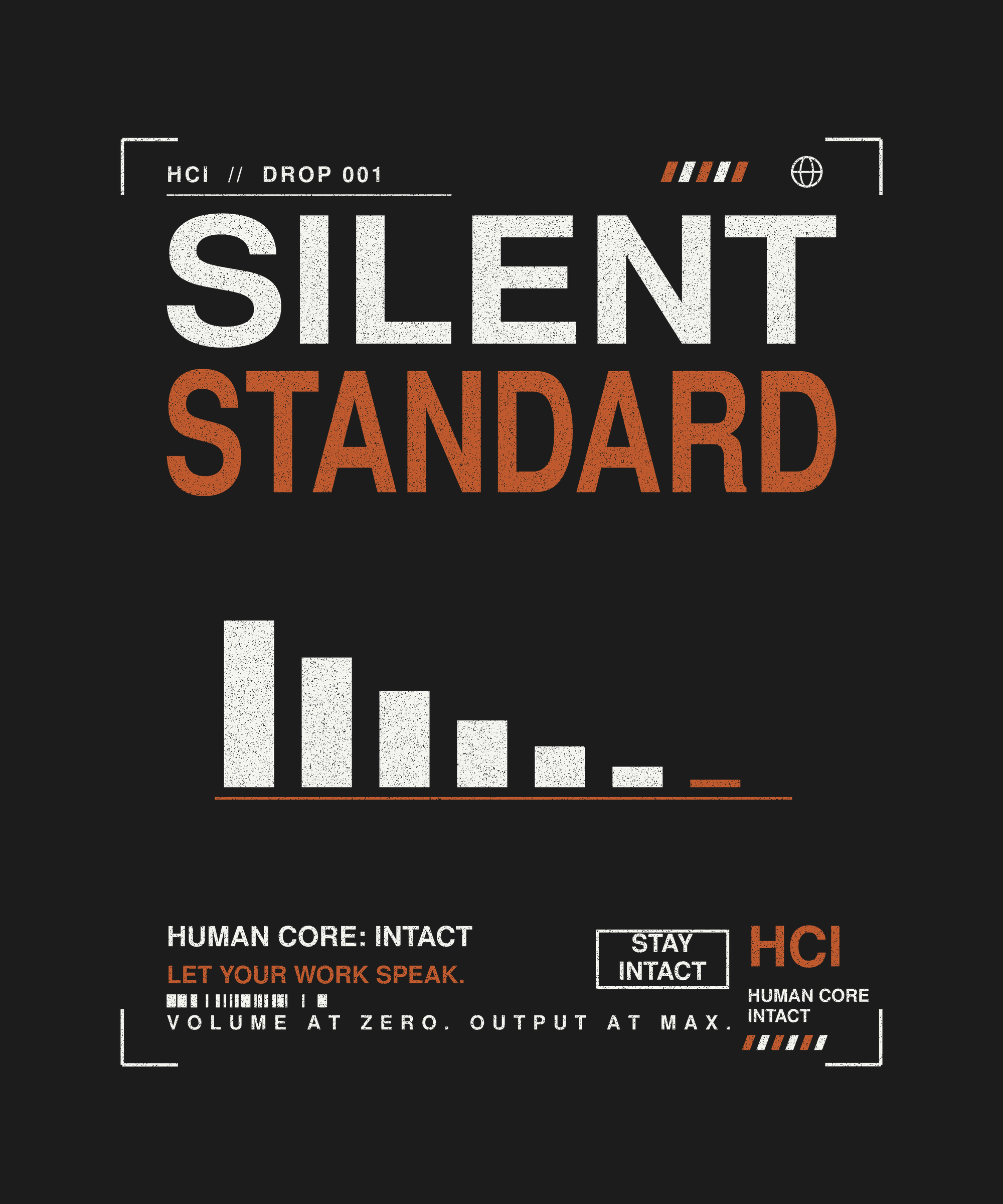 Silent Standard tee back print on black — Human Core Intact Drop 001